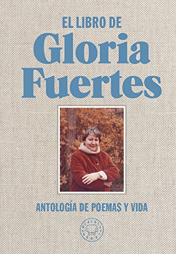 Reseña literaria. Gloria Fuertes. Poeta de guardia