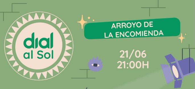 Concierto 'Dial al Sol' | Arroyo de la Encomienda