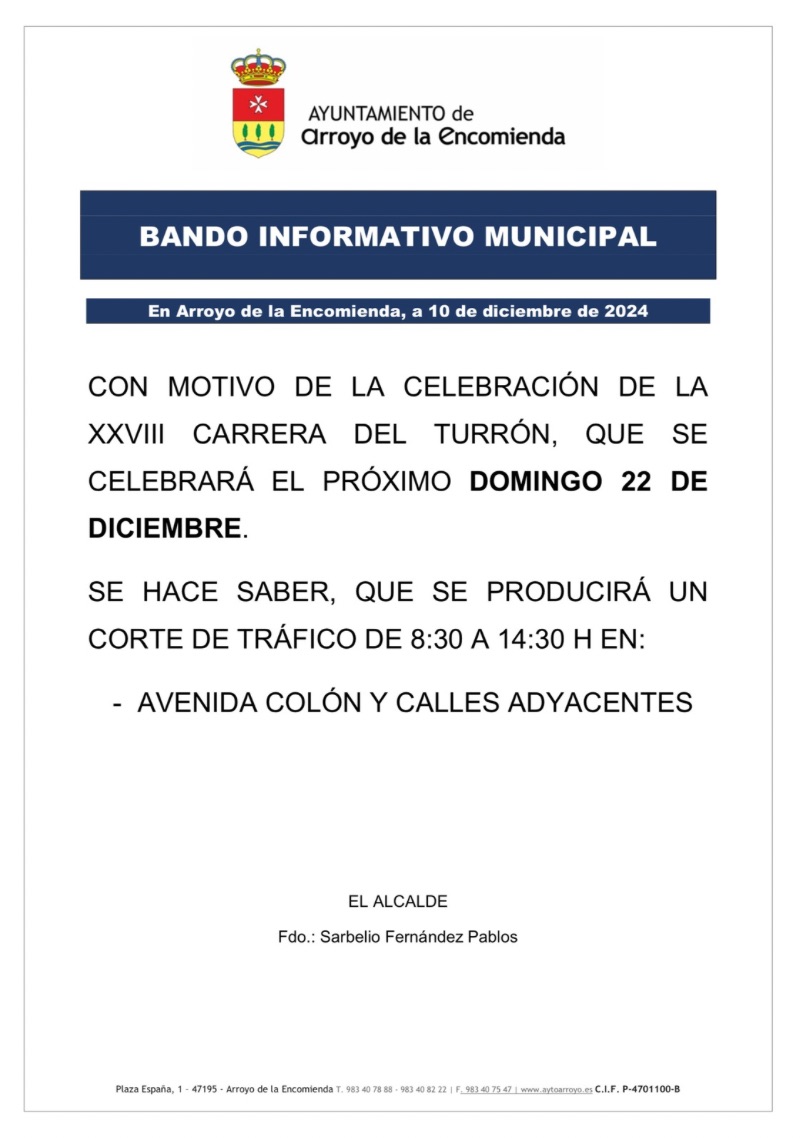 Cortes de tráfico el próximo domingo 22 de diciembre con motivo de la celebración de la carrera popular "XXVIII Carrera del Turrón 2024"